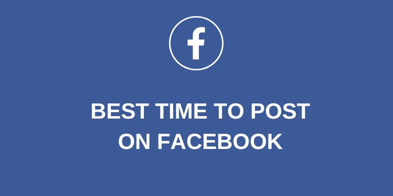 Best Time To Post On Facebook