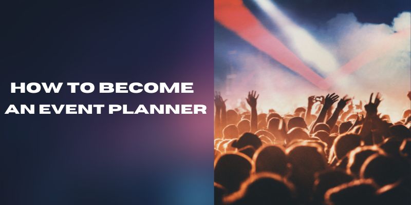 how to become an event planner