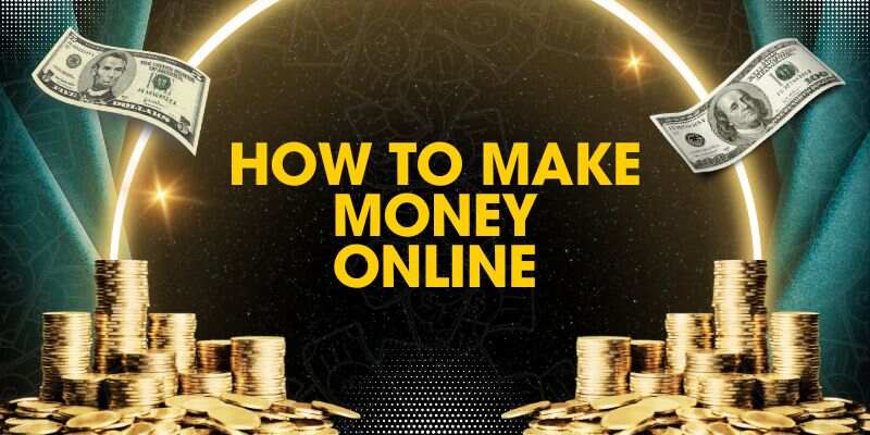 how to make money online