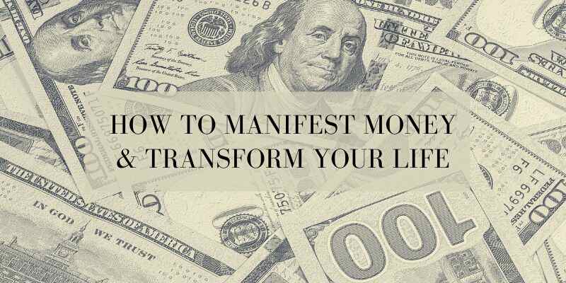 How To Manifest Money