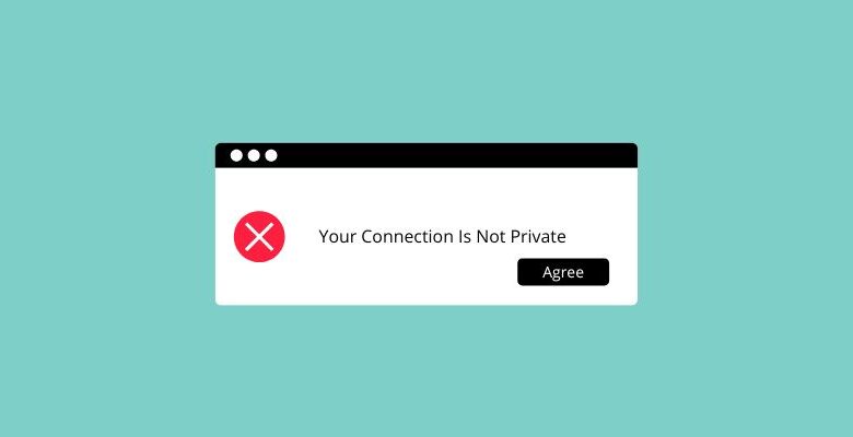 How Turn Off Chrome Your Connection Is Not Private