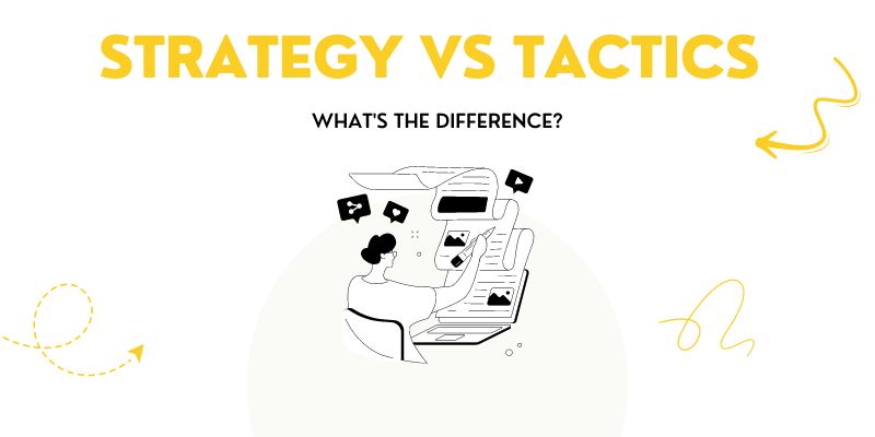 strategy vs tactics